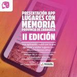Presentación de la APP Lugares con Memoria (provincia de Zaragoza)