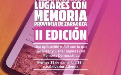 Fundación 14 de Abril presenta la segunda edición de la App “Espacios de Memoria Democrática en la provincia de Zaragoza”