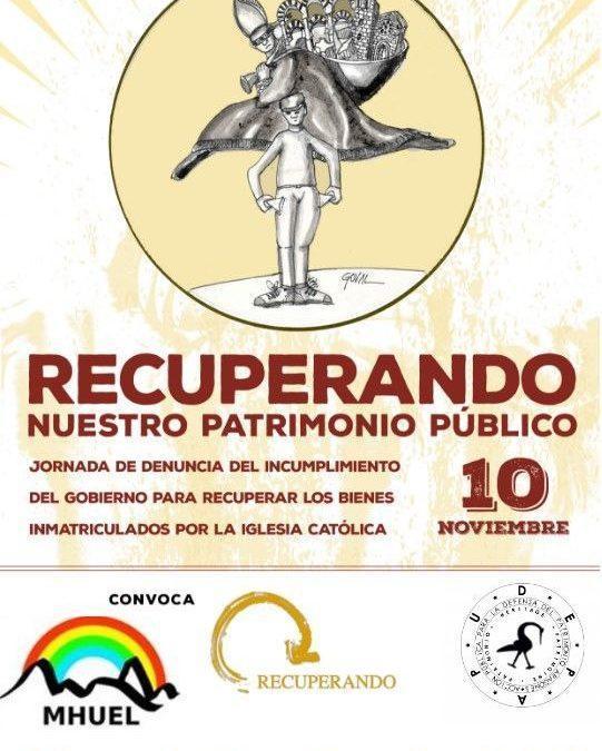 Concentración: Recuperando nuestro patrimonio público