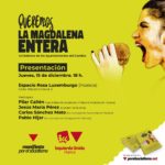"Queremos la Magdalena entera", presentación en Huesca