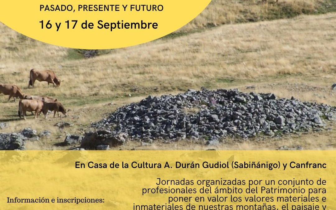 Jornadas de Patrimonio Cultural, Montaña y Paisaje