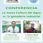 Conferencia: La Nueva Cultura del Agua VS Ganadería industrial