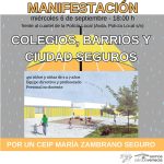 Manifestación de las familias del colegio María Zambrano por un centro y un barrio seguros