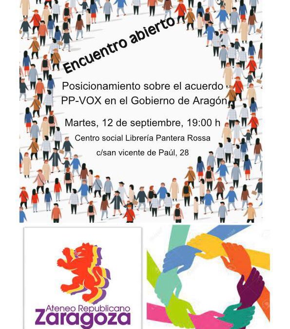 Encuentro abierto: posicionamiento acuerdo PP-Vox en el Gobierno de Aragón