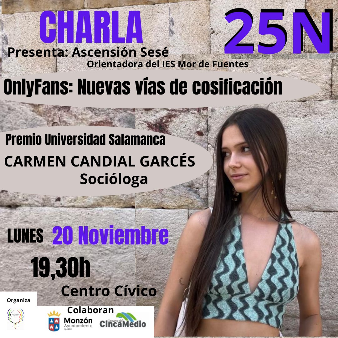25N en Monzón: OnlyFans, nuevas vías de cosificación