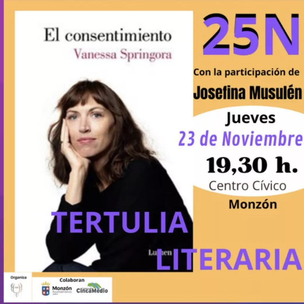 25N en Monzón: Tertulia literaria ' El consentimiento'