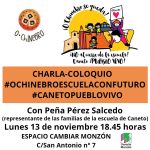 Charla-Coloquio O'Chinebro Escuela con futuro