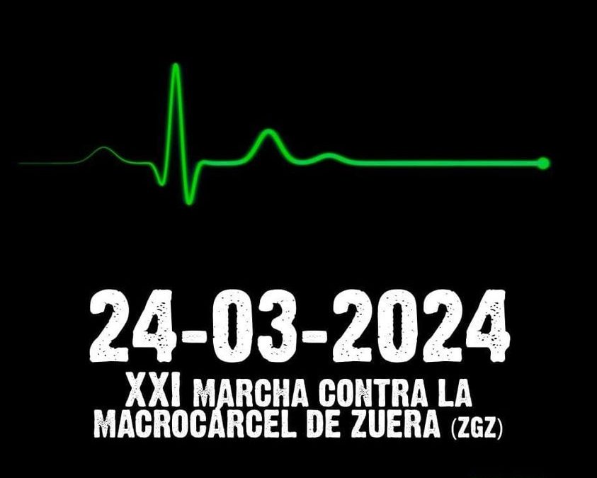 Marcha contra la macrocárcel de Zuera