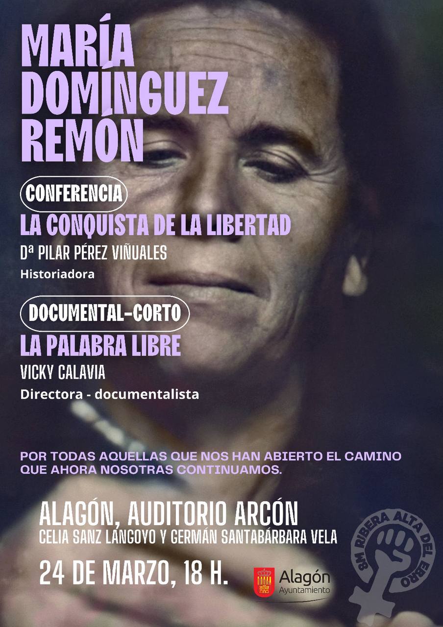 Conferencia + Documental - María Domínguez Remón, Alagón