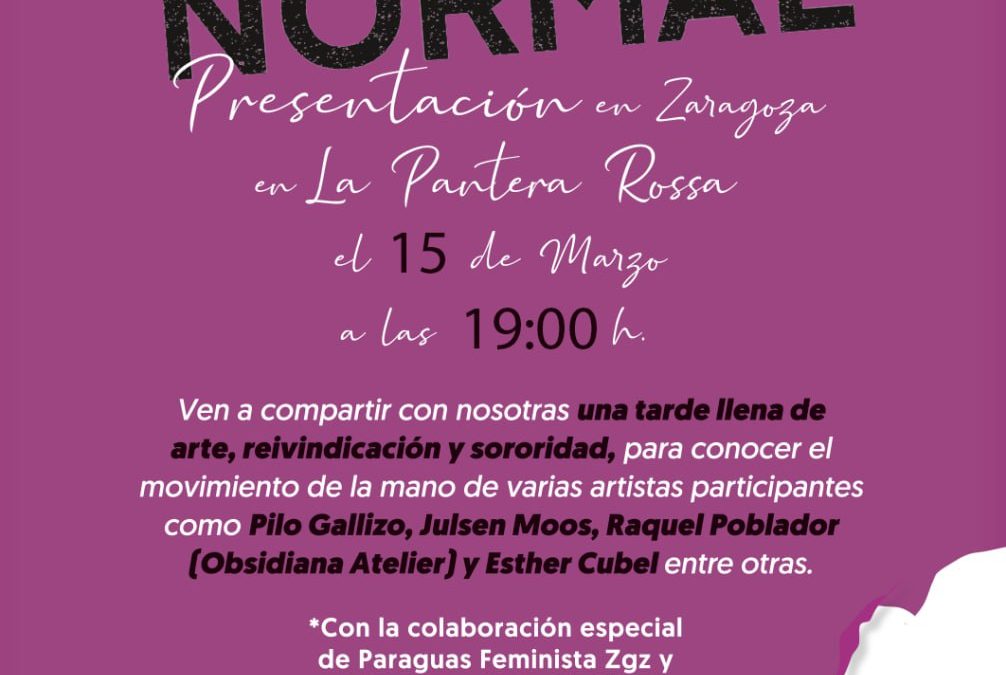Presentación del movimiento #NoEsNormal