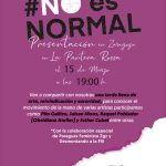 Presentación del movimiento #NoEsNormal