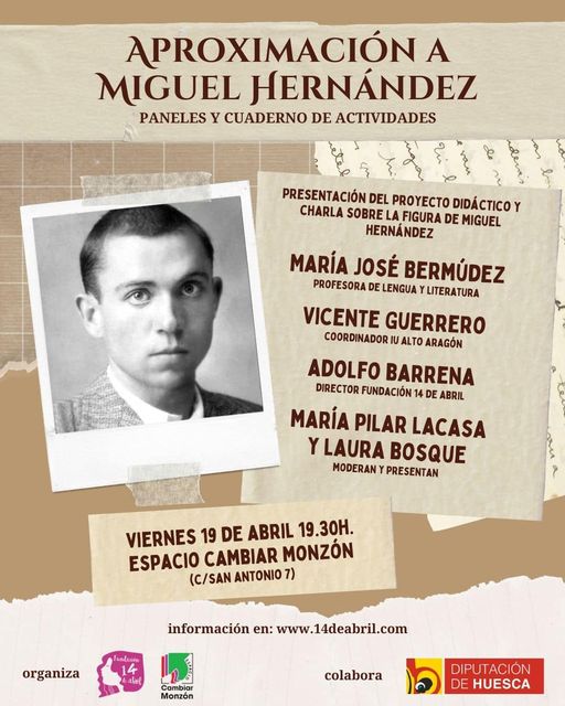 Aproximación a Miguel Hernández, Monzón