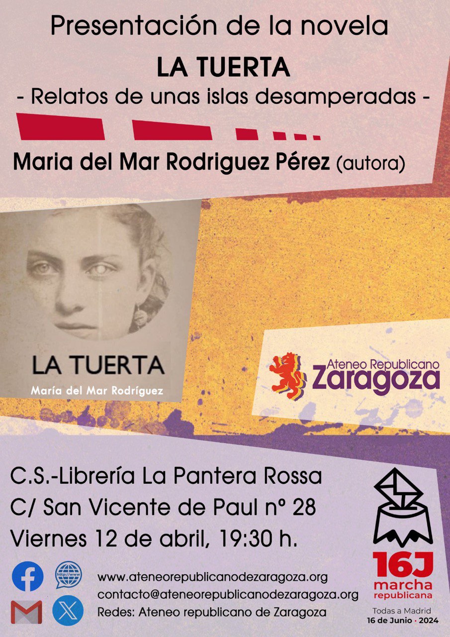 Semana Cultural Republicana - Novela "La tuerta"
