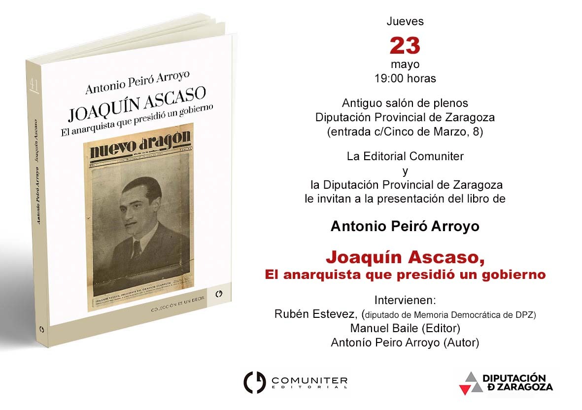 Joaquín Ascaso, el anarquista que presidió un gobierno
