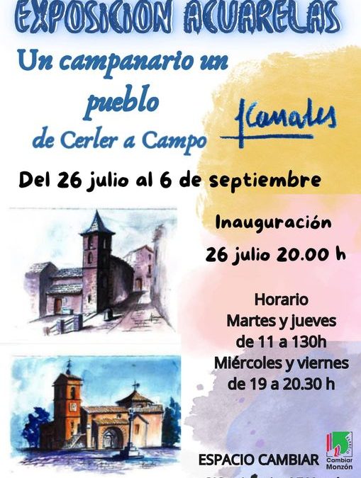 Exposición de Acuarelas: un campanario un pueblo