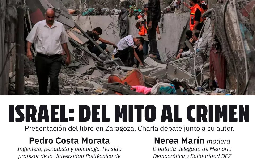 Pedro Costa Morata presenta “Israel: del mito al crimen” en el Centro de Historias