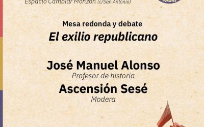 El Espacio Cambiar programa la mesa redonda y debate: “El exilio republicano” dentro de la II Semana de Memoria Democrática de Aragón