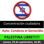 Ayuntamiento, condena el genocidio. Palestina libre