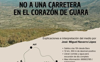 Cambiar Sabiñánigo se opone firmemente a la carretera Bara–Las Bellostas en el corazón de Guara